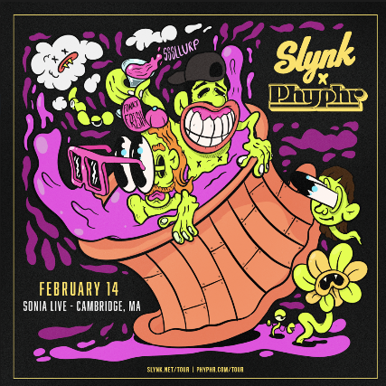 Phyphr x Slynk at Sonia – Cambridge, MA