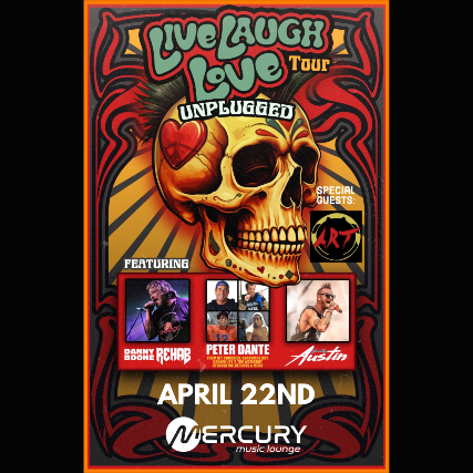 Live Laugh Love Tour – W/ Rehab, Peter Dante, Scotty Austin at The Mercury Music Lounge – Lakewood, OH