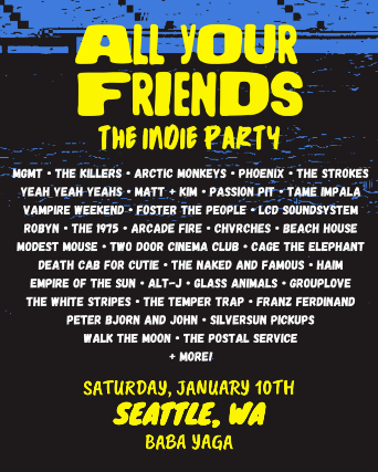 ALL YOUR FRIENDS at Baba Yaga – Seattle, WA