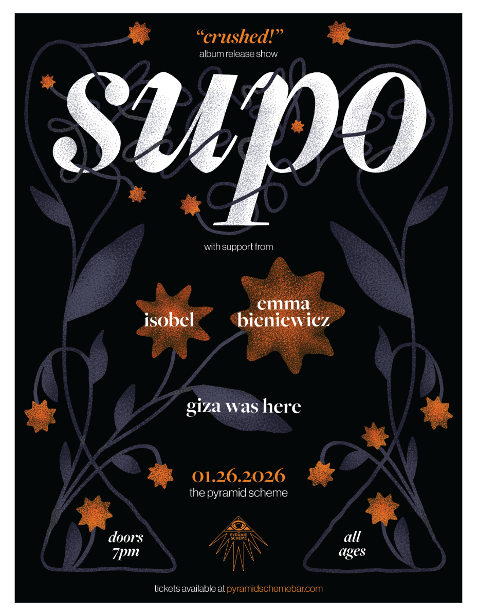 supo (album release) + Emma Bieniewicz + isobel + Giza Was Here