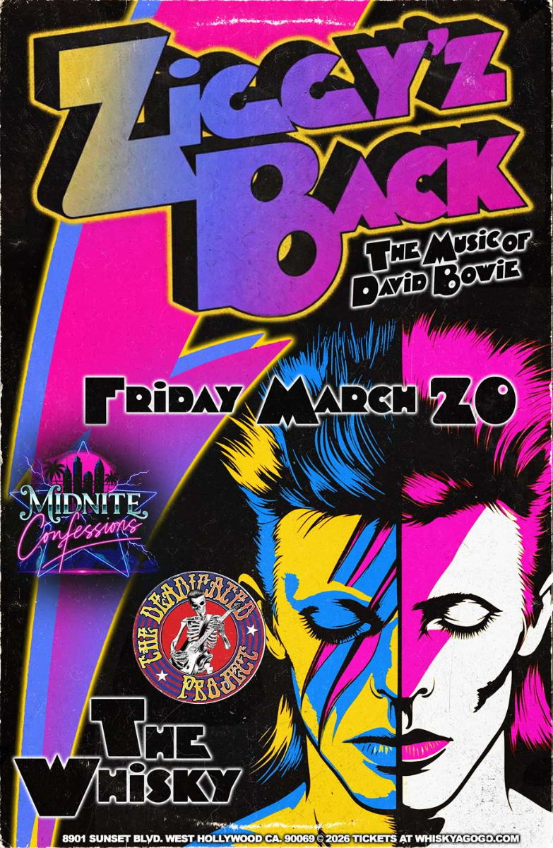 Ziggy'z Back (Tribute to David Bowie), Featuring Jon E. Love of LOVE/HATE, Midnite Confessions, Deadicated Project (Grateful Dead Tribute), Bliss53