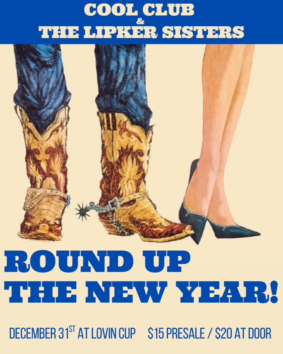 "Round Up the New Year" with Cool Club & the Lipker Sisters