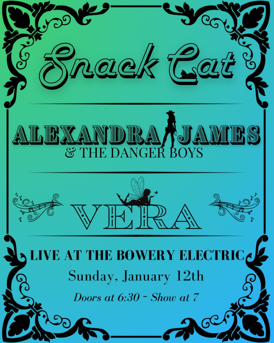 Snack Cat, Alexandra James & the Danger Boys, Vera