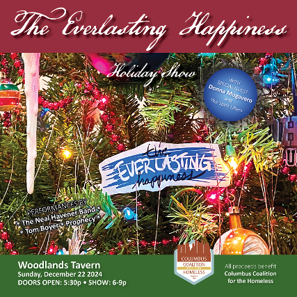 The Everlasting Happiness – Christmas Show w/ Donna Mogavero & The Spirit Lifters, Neal Havener Band + more! at Woodlands Tavern – Columbus, OH