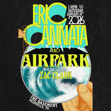 Image of Eric Cannata and Airpark with special guest Zac Clark Image of Eric Cannata and Airpark with special guest Zac Clark