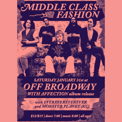 Middle Class Fashion: Album Release Show at Off Broadway – Saint Louis, MO