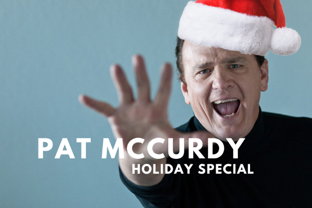 Pat McCurdy Holiday Special at Nellie’s Gastropub & ConcertHub – Palatine, IL