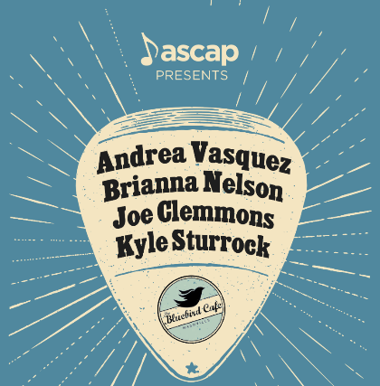 Image of ASCAP Presents: In The Round with Kyle Sturrock, Joe Clemmons, Brianna Nelson & Andrea Vasquez Image of ASCAP Presents: In The Round with Kyle Sturrock, Joe Clemmons, Brianna Nelson & Andrea Vasquez
