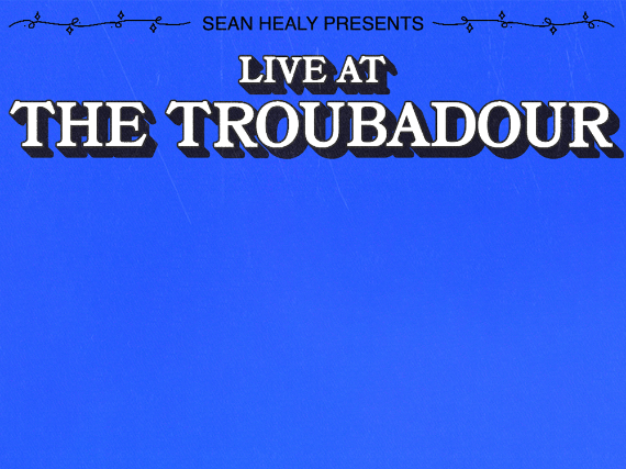 Live at The Troubadour: Artist Showcase! at Troubadour – West Hollywood, CA