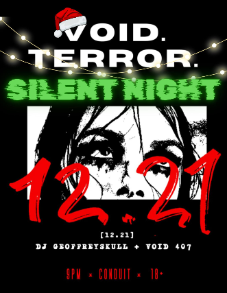 Void. Terror. Silence: Xmas Edition at Conduit – Winter Park, FL