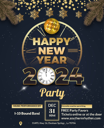 NYE Party With I-10 Bound Band at Southern Rhythm Venue & Entertainment – Denham Springs, LA