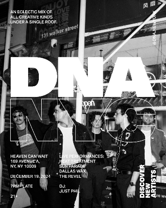 DNA NYC featuring DALLAS WAX, THE REVEL, HEAT TREATMENT, SUN PARADE, and DJ JUST PHIL