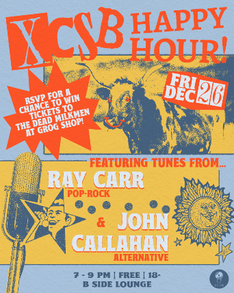 Image of XCSB Happy Hour w/ Ray Carr & John Callahan Image of XCSB Happy Hour w/ Ray Carr & John Callahan