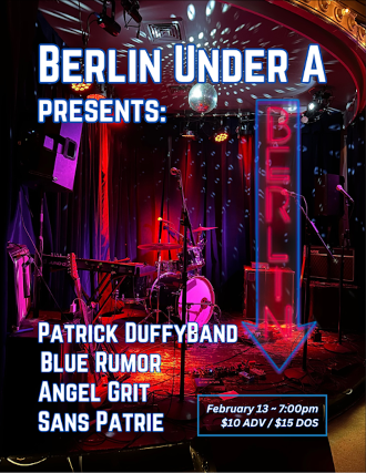 Patrick Duffy Band | Sans Patrie | Blue Rumor | Angel Grit at Berlin – New York, NY