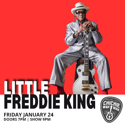 Little Freddie King at Chickie Wah Wah – New Orleans, LA