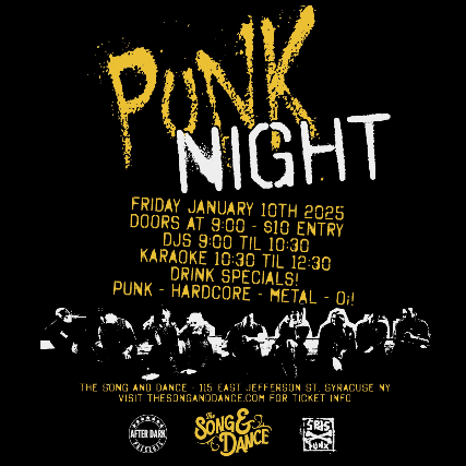 Punk Night at The Song & Dance – Syracuse, NY