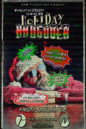 Image of HOLIDAY HANGOVER Image of HOLIDAY HANGOVER