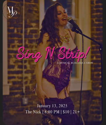 Sing & Strip at The Nick Every 2nd Tuesday
