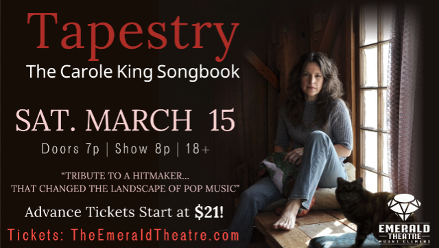 Tapestry – The Carole King Songbook at Emerald Theatre – Mount Clemens, MI