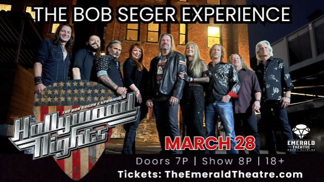 Hollywood Nights – The Bob Seger Experience