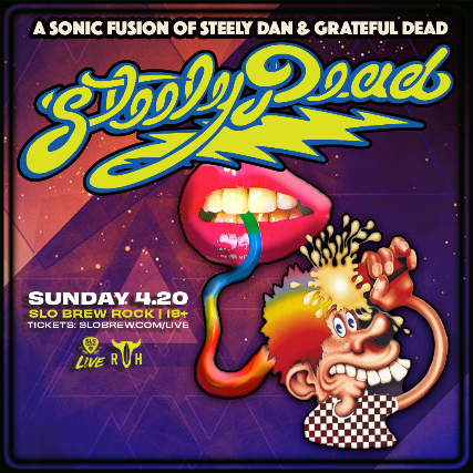 An Evening with Steely Dead at SLO Brew Rock – San Luis Obispo, CA