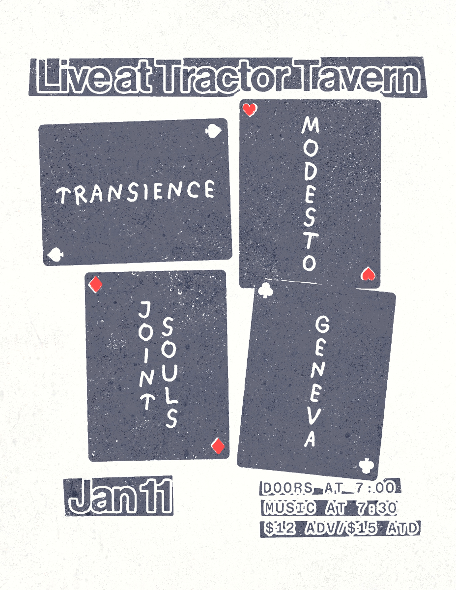 Geneva, Joint Souls, Modesto, Transience