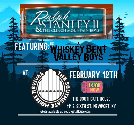 Ralph Stanley II & The Clinch Mountain Boys at The Southgate House Revival – Sanctuary – Newport, KY