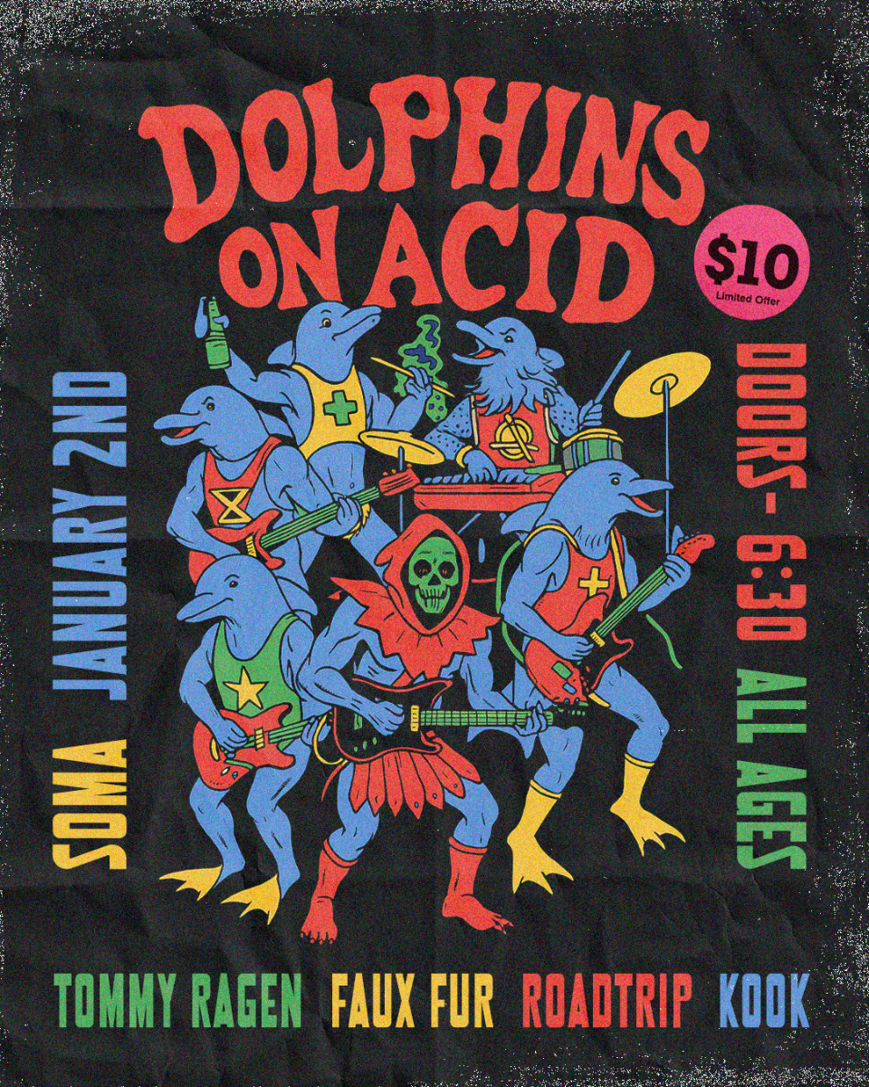 Dolphins on Acid plus Guests