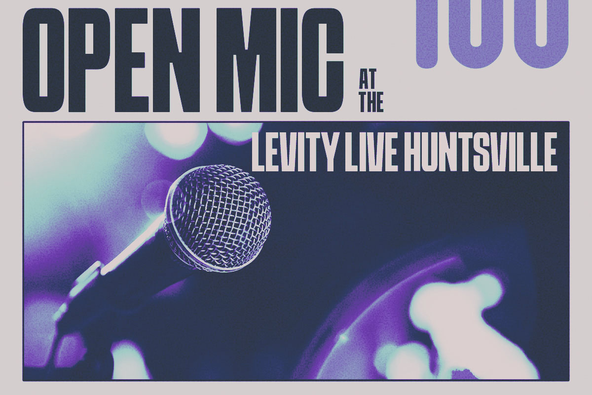 Open Mic at Huntsville Levity Live
