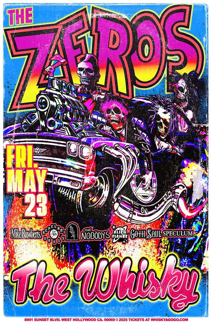 The Zeros, Mike Rawberts, Revelant Souls, Black Stone LBC, The Nobödy's, Brain Dead Dolls, Goth Soul, Speculum