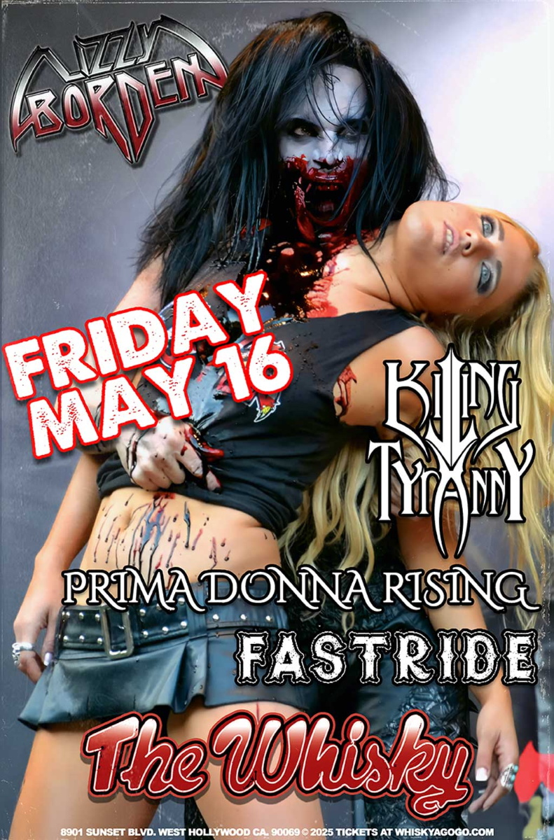 Lizzy Borden, Killing Tyranny, Prima Donna Rising, FASTRIDE