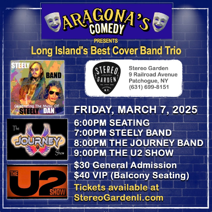 ARAGONA’S COMEDY PRESENTS LONG ISLAND’S BEST COVER BAND TRIO at Stereo Garden – Patchogue, NY