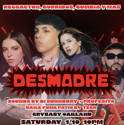 Image of DESMADRE w/ Zuhnddry + Profesito & PATIO TAKEOVER by Baile Funk (Tegh) Image of DESMADRE w/ Zuhnddry + Profesito & PATIO TAKEOVER by Baile Funk (Tegh)