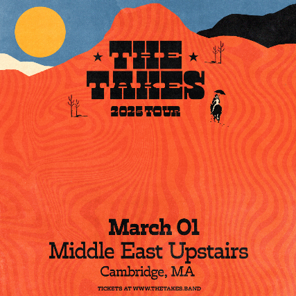 The Takes at Middle East – Upstairs – Cambridge, MA