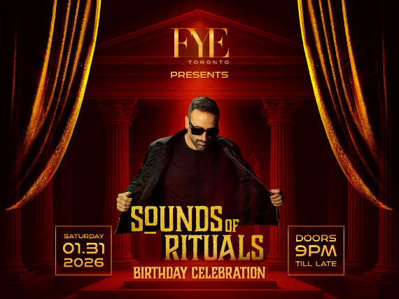 FYE UltraClub Presents: Sounds of Rituals at FYE Ultra Club – Toronto, Canada
