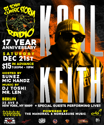 DJ Toshi Classic Storm Radio 17th Anniversary Featuring Cool Keith at Berlin – New York, NY