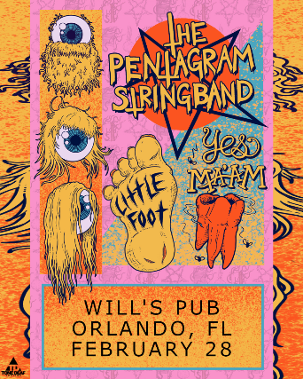 The Pentagram String Band, Little Foot, and Yes Ma’am in Orlando at Will’s Pub – Orlando, FL