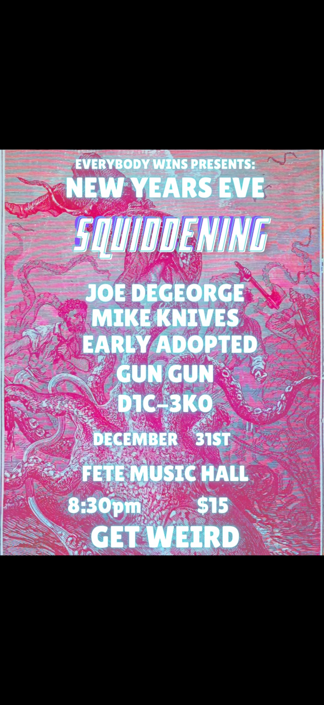 Everybody Wins Presents: New Years Squiddening