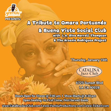 Tribute to OMARA PORTUONDO & Buena Vista Social Club! at Catalina Bar & Grill – Hollywood, CA