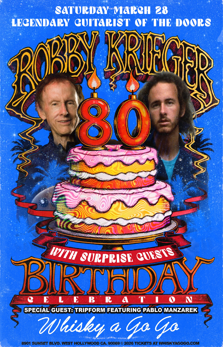Robby Krieger of The Doors 80th Birthday Celebration