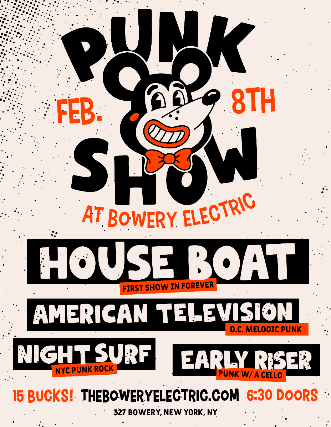 House Boat, American Television, Night Surf, Early Riser at The Bowery Electric – New York, NY