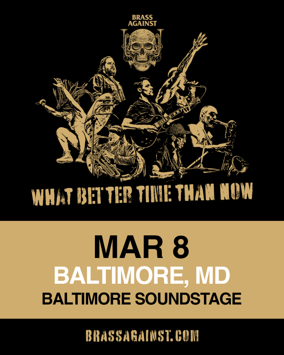 Brass Against Presented by CEG & Baltimore Soundstage Presents