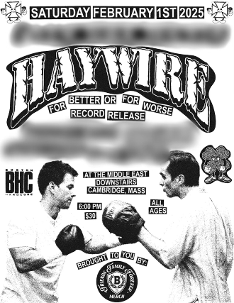 Haywire “For Better Or For Worse” Record Release at Middle East – Downstairs – Cambridge, MA