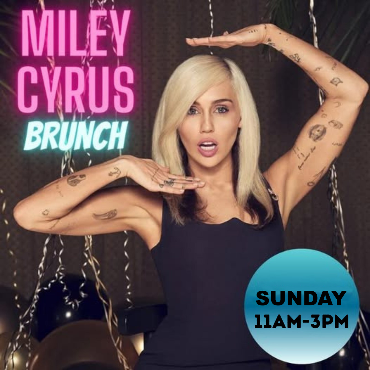 BOOZY BRUNCH (MILEY CYRUS)