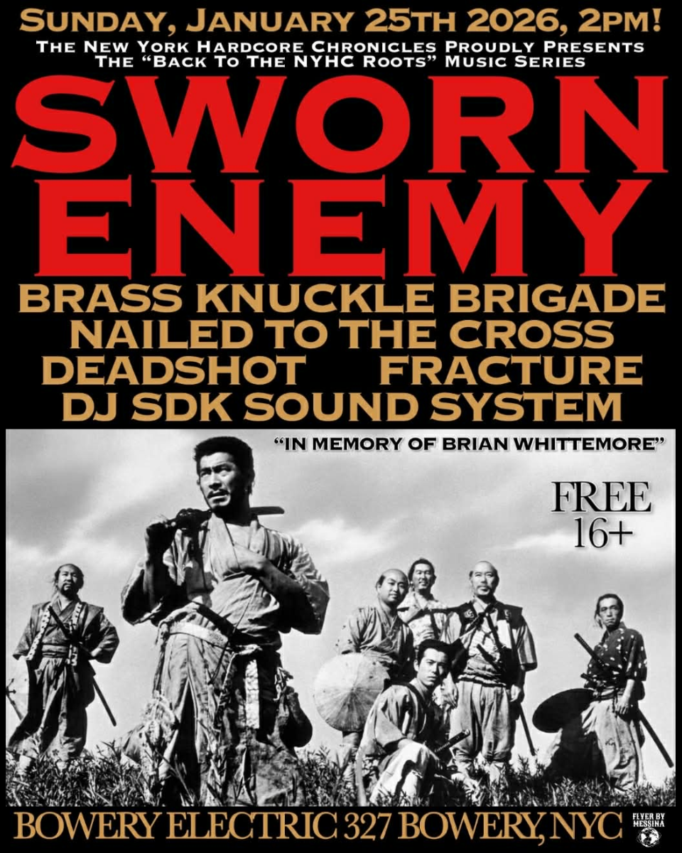Back To The New York Hardcore Roots Series: Sworn Enemy | Brass Knuckle Brigade | Nailed to the Cross | Deadshot | Fracture + DJ SDK Soundsystem