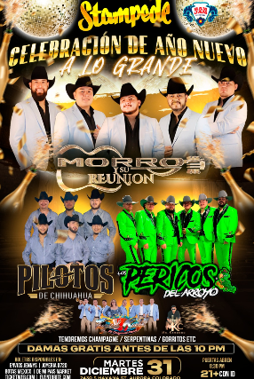 El Morro Y Su Reunión – Los Pilotos de Chihuahua – Los Pericos del Arroyo at Stampede – Aurora, CO