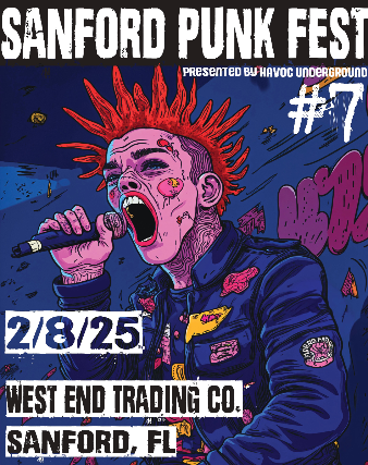 Sanford Punk Fest #7 at West End Trading Company – Sanford, FL