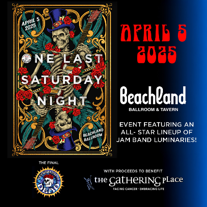 One Last Saturday Night – An All-Star Lineup of Jam Band Luminaries at Beachland Ballroom – Cleveland, OH