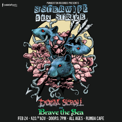 Sister Wife Sex Strike w/ Doom Scroll & Brave the Sea at Rumba Cafe – Columbus, OH