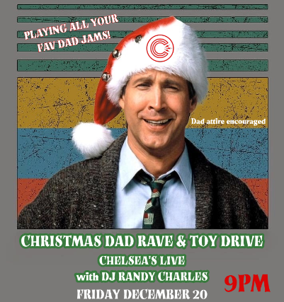 Dad Rave and Toy Drive with DJ Randy Charles at Chelsea’s Live – Baton Rouge, LA